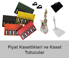 Fiyat Kasetlikleri ve Kaset Tutucular