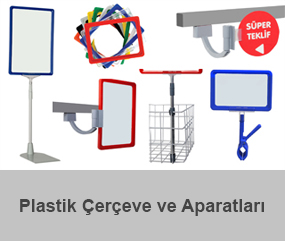 Plastik Çerçeve ve Aparatları